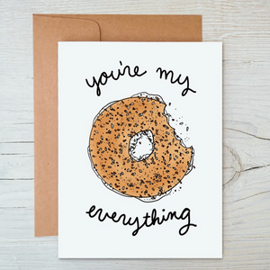 CARD - Everything Bagel Valentine’s Day Card - You’re My Everything
